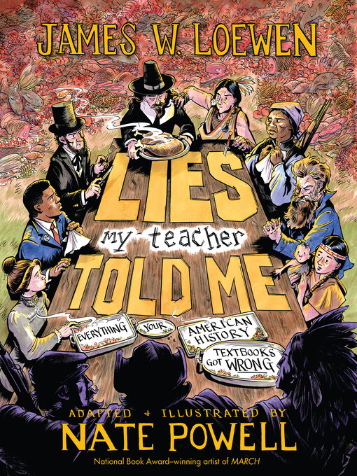 Title details for Lies My Teacher Told Me by James W. Loewen - Wait list
